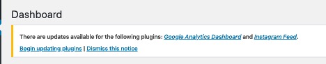 Screenshot of the notification that tells you what plugins need to be updated within WordPress.